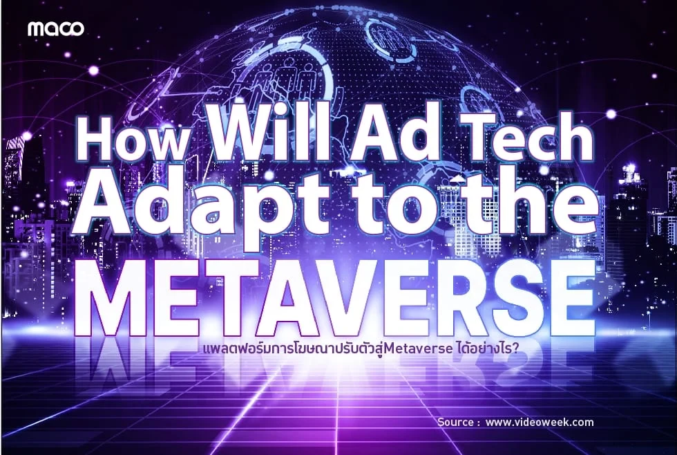 How Will Ad Tech Adapt to the Metaverse?